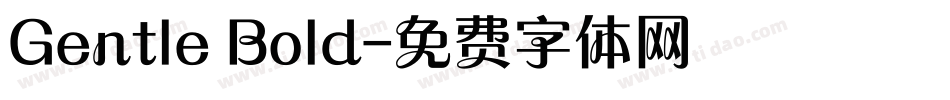 Gentle Bold字体转换
